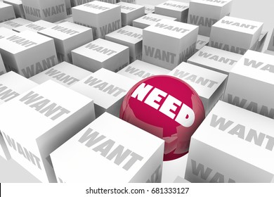 Need Vs Want Sphere in Cubes Necessary Demand 3d Illustration