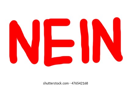 Nein Word Meaning No German Written Stock Illustration 476542168 ...