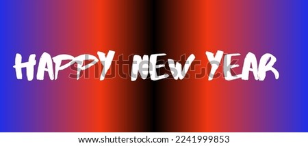 Neon colourful happy new year poster. Happy new year simple text on neon background 