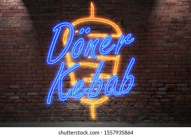 Neon Lettering Doner Kebab (in German Döner) On Brick Wall At Night