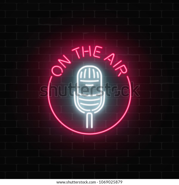 Neon On Air Signboard Microphone Round Stock Illustration 1069025879 ...