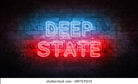 Neon Sign Deep State. 3D Rendering