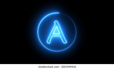 A Neon Sign Letter Glowing With Blue Light. Glowing Neon Line In A Circular Path Around The A Alphabet.