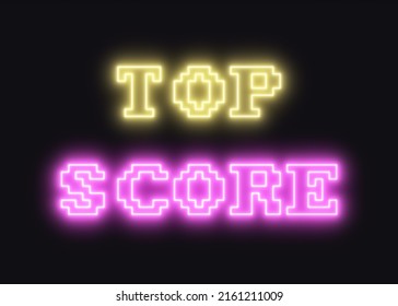 A Neon Text Message (8 Bit Line Art) With The Words Top Score. Retro Vaporwave Style.
