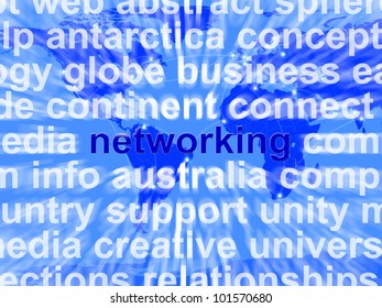 Networking Word Over World Background Showing Relationships And Communications