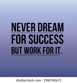 1,456 Never Dreamed Success Worked Images, Stock Photos & Vectors 