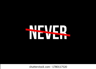 Never Never I