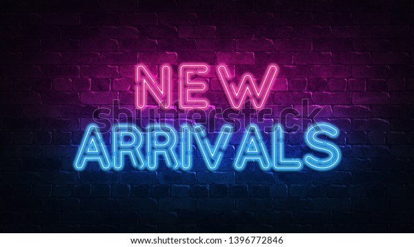 new arrivals\
neon sign. purple and blue glow. neon text. Brick wall lit by neon\
lamps. Night lighting on the wall. 3d illustration. Trendy Design.\
light banner, bright\
advertisement