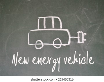 New Energy Vehicle Sign On Blackboard