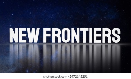 New frontiers  refers to emerging and unexplored areas or fields that hold potential for significant discovery, innovation, and development. 