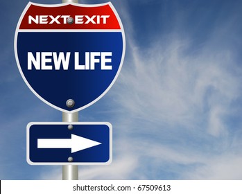 New Life Road Sign