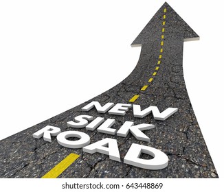 New Silk Road China Asia Trade Route Words 3d Illustration