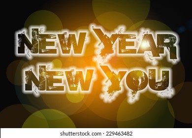 New Year New You Concept Text On Background