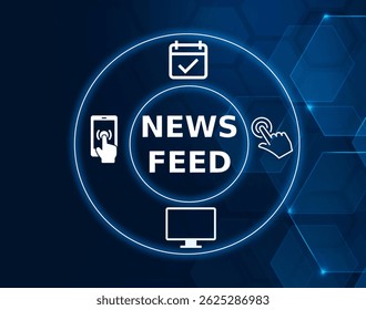 newsfeed tech concept.A system that automatically presents content updates, usually seen on social media platforms.