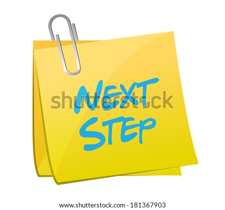 next step message post illustration design over a white background