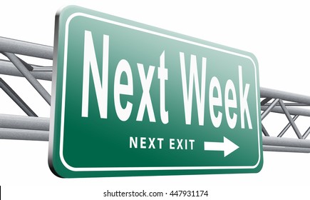 Next Week High Res Stock Images Shutterstock