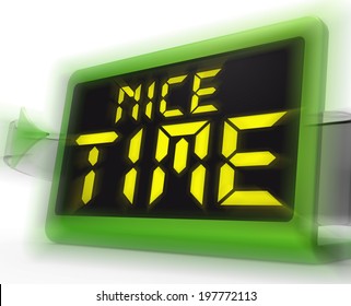 Nice Time Digital Clock Meaning Enjoyable And Pleasant Experience