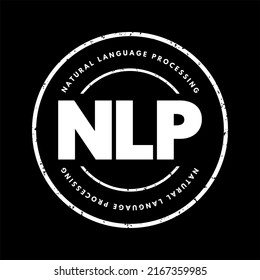 NLP Natural Language Processing - subfield of linguistics, computer science, and artificial intelligence, interactions between computers and human language, acronym text stamp concept
