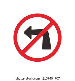 No Left Turn. Traffic Road Signs. 