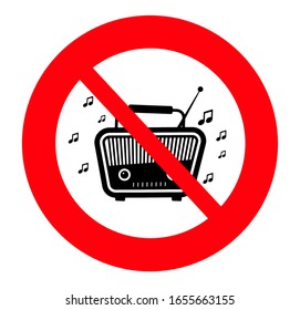 No Loud Music, Prohibition Sign With Silhouette Of A Vintage Radio