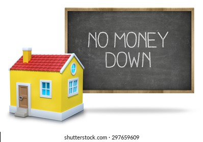 No Money Down On Black Blackboard With 3d House