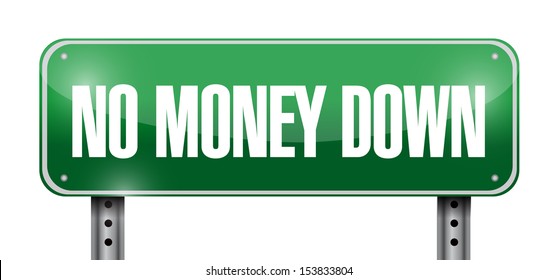 No Money Down Road Sign Illustration Design Over A White Background