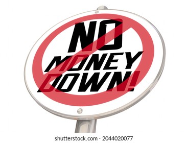 No Money Down Zero Payment Deposit Buy Now Special Offer Deal Sign 3d Illustration