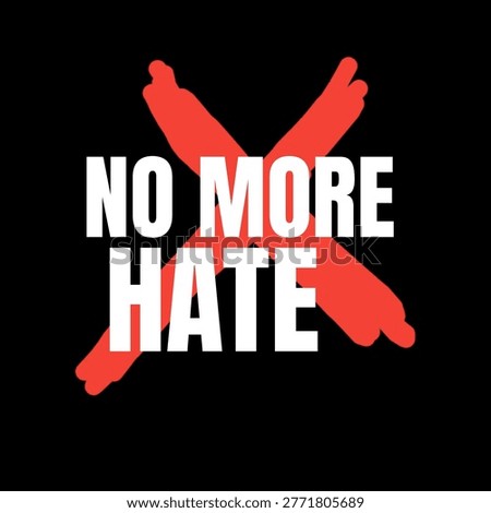 No more hate text on black background