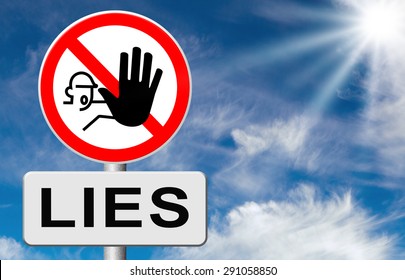 No More Lies Stop Lying Tell The Truth And Be Honest No Misleading Or Deception