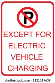 No Parking Except For Electric Vehicle Charging