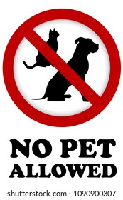 No Pet Allowed Sign