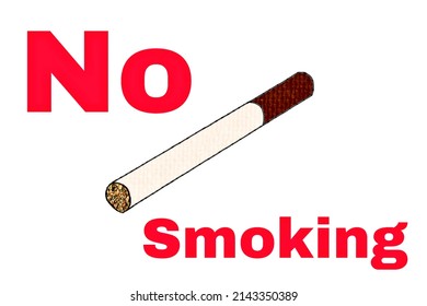 A No Smoking Text On White Background With Cigarette Drawing Illustration Photos