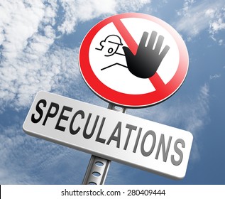 No Speculations Stop Speculating Making Gamble Stock Illustration 280409444