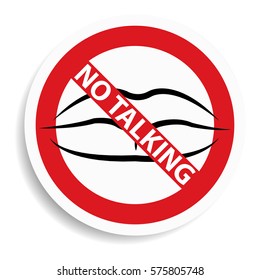 No Talking Sign On White Background.