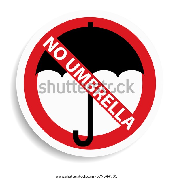 no umbrellas allowed initial release date