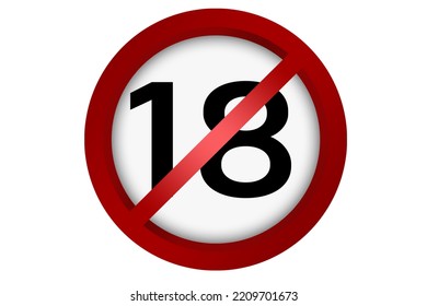 No Under Eighteen Entry Sign Isolated, 3d Rendering