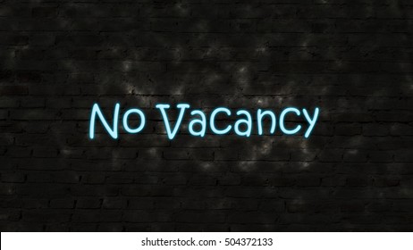 No Vacancy, No Rooms Available