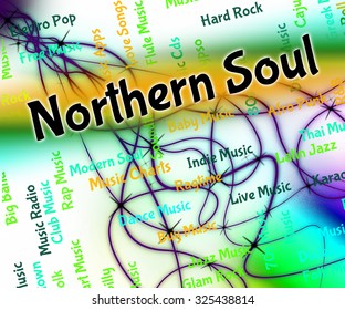 Northern Soul Indicating Sound Track And Harmonies