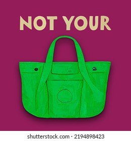 Not Your Bag. Green and dark-pink. Funny picture that plays with an idiom "Someone’s bag" - Shutterstock ID 2194898423
