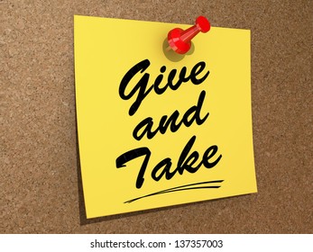 A note pinned to a cork board with the text Give and Take.
