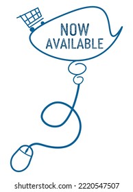 Now Available concept image with text and computer mouse symbol.