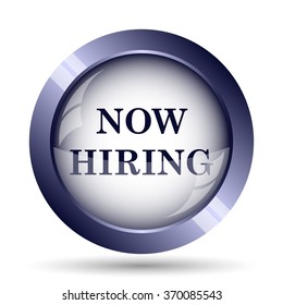 Now hiring icon. Internet button on white background.