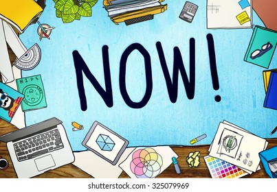 Now Start Suddenly Time Management Concept