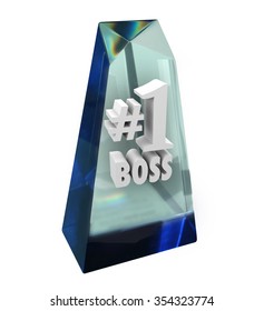 Number One 1 Boss Words In A Clear Prize, Trophy Or Award In Appreciation Of A Great Manager, Director Or Ceo