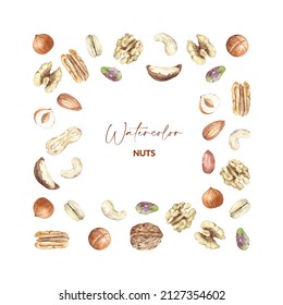 Nuts frame design. Raw ediblepecan, walnut, almond, pistachio, peanut, macadamia, hazelnut and cashew. Hand drawn watercolor illustration of organic food for packaging, label, card.