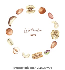 Nuts in round frame design. Raw pecan, walnut, almond, pistachio, peanut, macadamia, hazelnut and cashew. Hand drawn watercolor illustration of organic food for packaging, label, card.