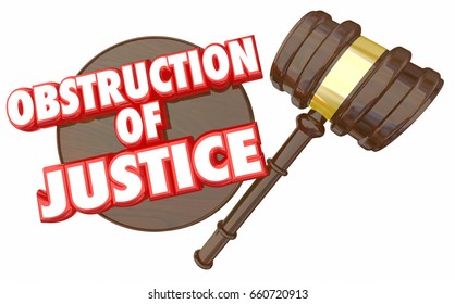 Obstruction Of Justice Judge Gavel Legal Law 3d Illustration