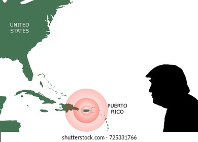 OCTOBER 1, 2017: An Illustration Showing A Map Of United States And The Island Of Puerto Rico With Red Alert Sign Over It. A Silhouette US President Donald Trump Is Shown In The Bottom Right Corner.
