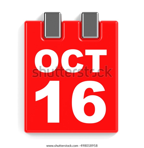 October 16 Calendar On White Background Stock Illustration 498018958