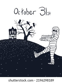 October 31st Halloween poster and hand lettering   hand drawn illustrated haunted house  zombie  spooky black tree and black crow birds hill top  Spooky landscape scene 